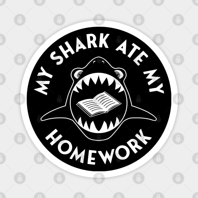 My Shark Ate My Homework Magnet by Barn Shirt USA